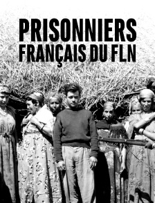 Prisonniers français du FLN