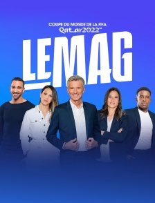 Football - Coupe du monde 2022 : le mag