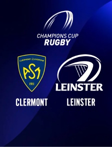 ASM Clermont / Leinster : Champions Cup - Rugby