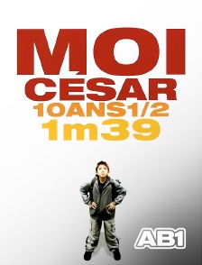 AB 1 - Moi César, 10 ans 1/2, 1m39