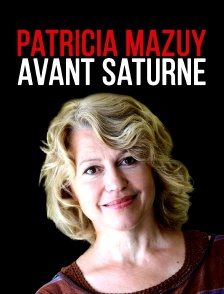 Patricia Mazuy : avant Saturne