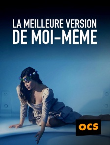 OCS - La meilleure version de moi-même