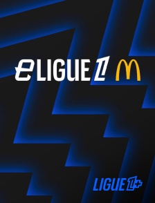 Ligue 1+ - Esport : eLigue 1
