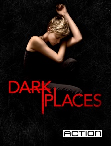 Action - Dark Places