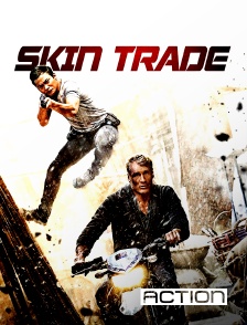 Action - Skin Trade