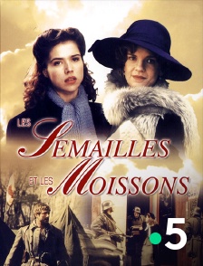 Les semailles et les moissons