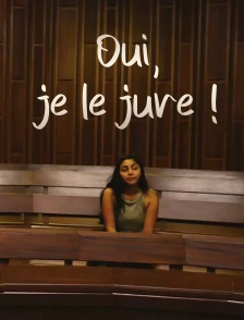 Oui, je le jure !
