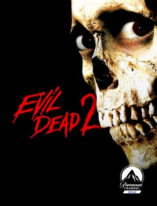 Paramount Channel Décalé - Evil Dead 2