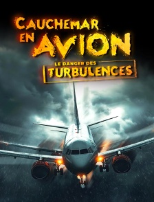 Cauchemar en avion : le danger des turbulences