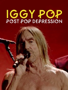 Iggy Pop : «Post Pop Depression»