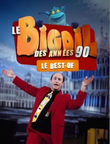 Le Bigdil des années 90 : le best-of