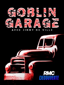 RMC Découverte - GOBLIN GARAGE:MODELES SUR MESURE