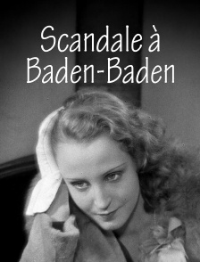 Scandale à Baden-Baden