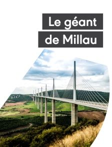 Le géant de Millau
