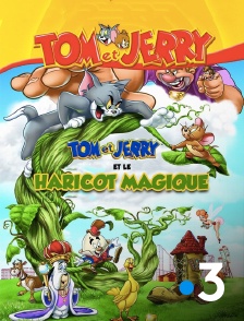 France 3 - Tom & Jerry et le haricot géant