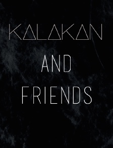 Kalakan and Friends