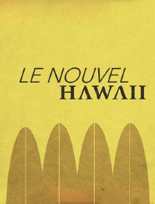 Le nouvel Hawaii