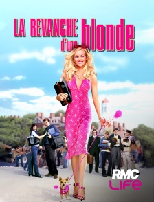 RMC Life - La revanche d'une blonde