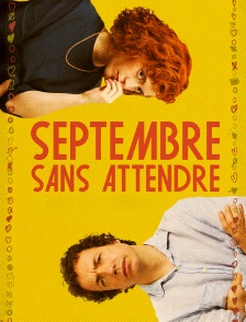 Septembre sans attendre