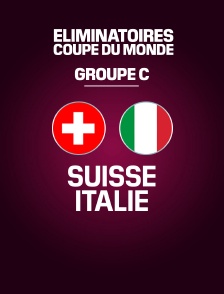 Football - Eliminatoires de la Coupe du Monde groupe C - Suisse / Italie