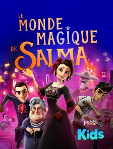 Le monde magique de Salma