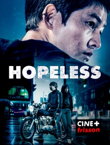 CINE+ Frisson - Hopeless