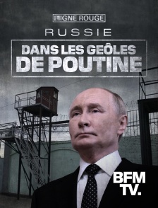 BFMTV - Russie, dans les geôles de Poutine