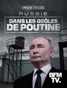 BFMTV - Russie, dans les geôles de Poutine
