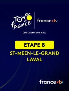 france.tv - Cyclisme - Tour de France 2025 : étape 8 (Saint-Méen-le-Grand / Laval Espace Mayenne)