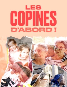 Les copines d'abord !