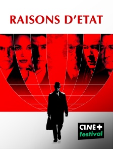 CINE+ Festival - Raisons d'État