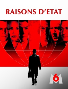 M6 - Raisons d'État