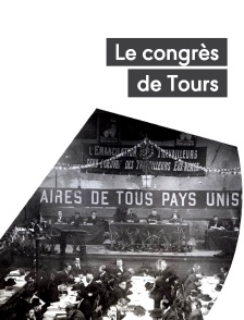 Le congrès de Tours