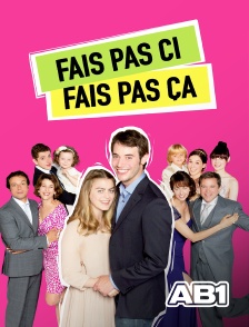 AB 1 - Fais pas ci, fais pas ça