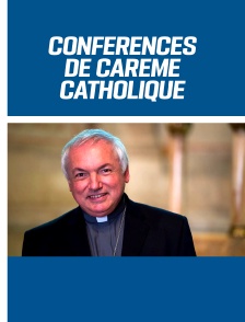 Conférences de Carême