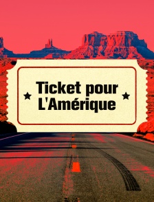 Ticket pour L'Amérique