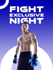 Fight Exclusive Night