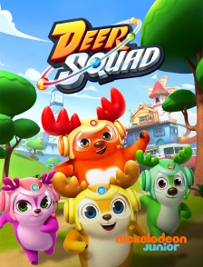 Nickelodeon Junior - Deer Squad : Les Super-cerfs