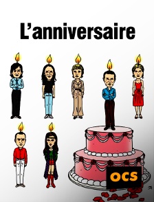 OCS - L'anniversaire