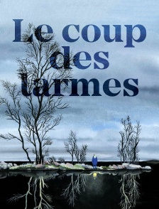 Le coup des larmes