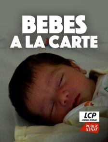 Bébés à la carte