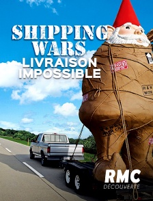 Shipping wars : livraison impossible