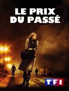 TF1 - Le prix du passé