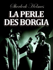 La perle des Borgia