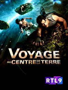 RTL 9 - Voyage au centre de la Terre