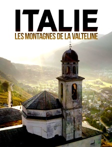 Italie : les montagnes de la Valteline