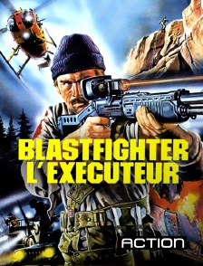 Blastfighter, l'exécuteur