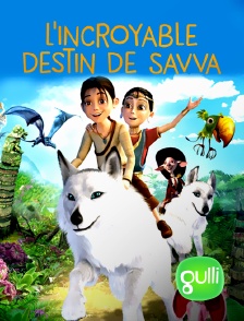 Gulli - L'incroyable destin de Savva