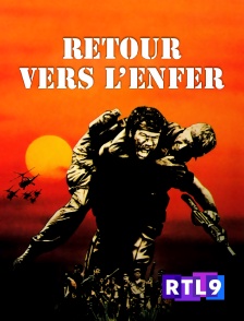 RTL 9 - Retour vers l'enfer