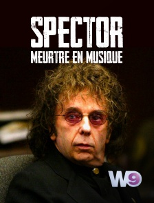 W9 - Spector : meurtre en musique